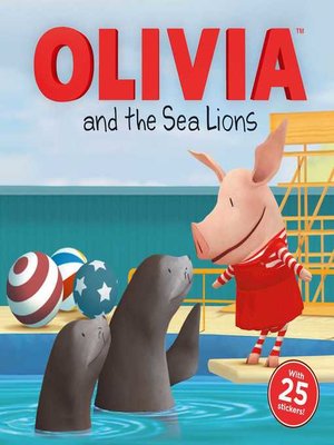 cover image of Olivia and the Sea Lions